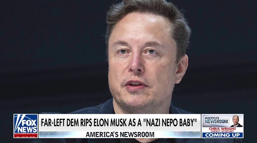 Far-left Dem rips Elon Musk as a 'Nazi nepo baby' 