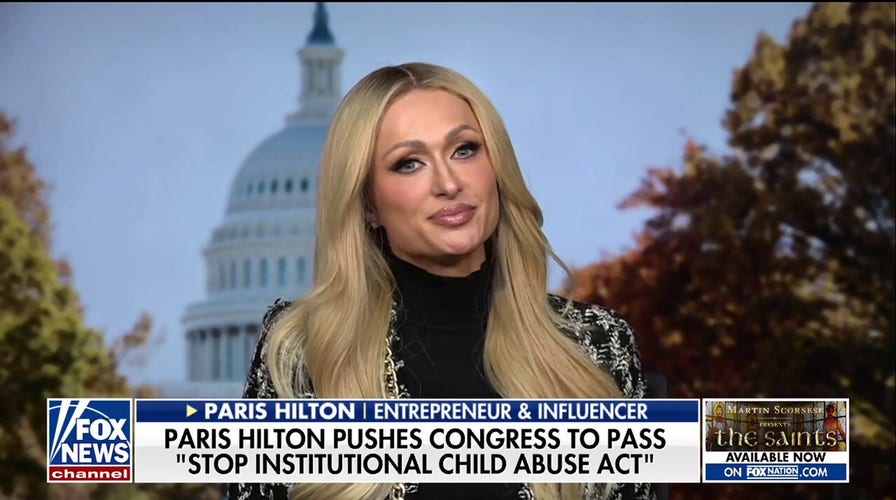 Paris Hilton lobbying Congress to pass 'Stop Institutional Child Abuse Act' 