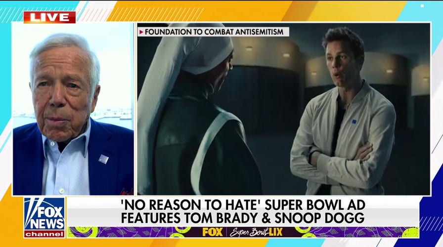 Patriots owner Robert Kraft launching 'No Reason to Hate' Super Bowl ad, combatting antisemitism